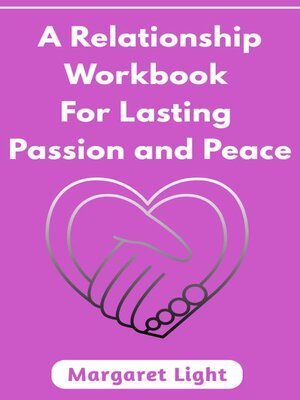 cover image of A Relationship Workbook for Lasting Passion and Peace
